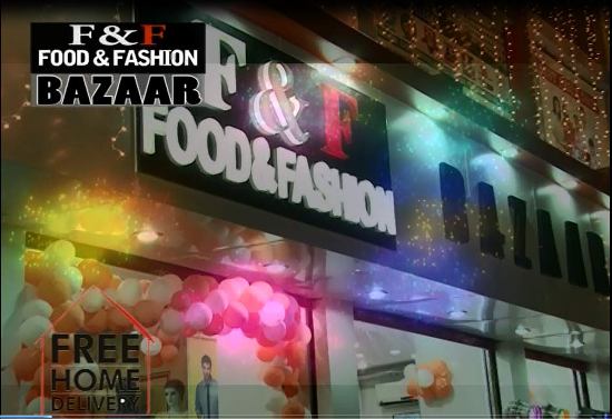 F& F(FOOD& FASHION) BAZAAR,PATNA