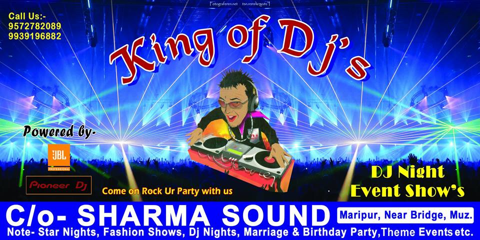 KING OF DJ IN MUZAFFARPUR