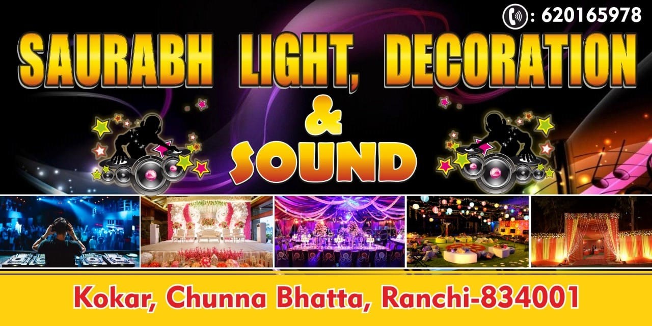 light decoration and sound in near kokar ranchi