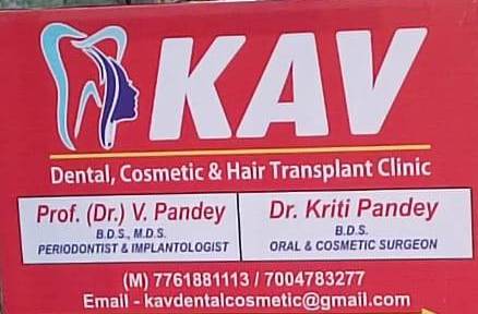 KAV DENTAL COSMETIC & HAIR TRANSPLANT CLINIC RANCHI