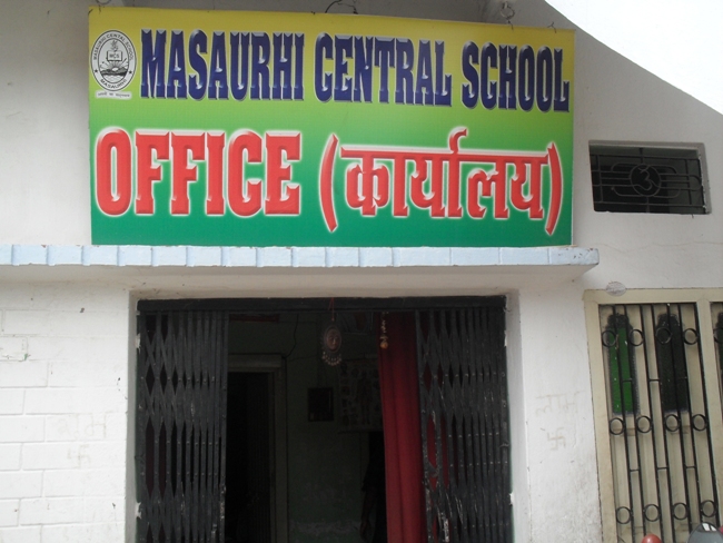 MASAURHI CENTRAL SCHOOL OFFICE